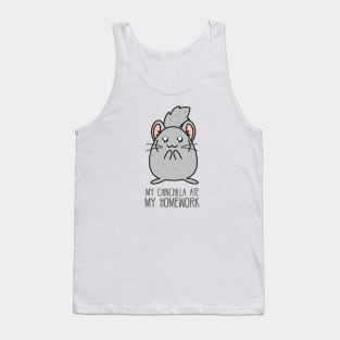 My chinchilla ate my homework Tank Top